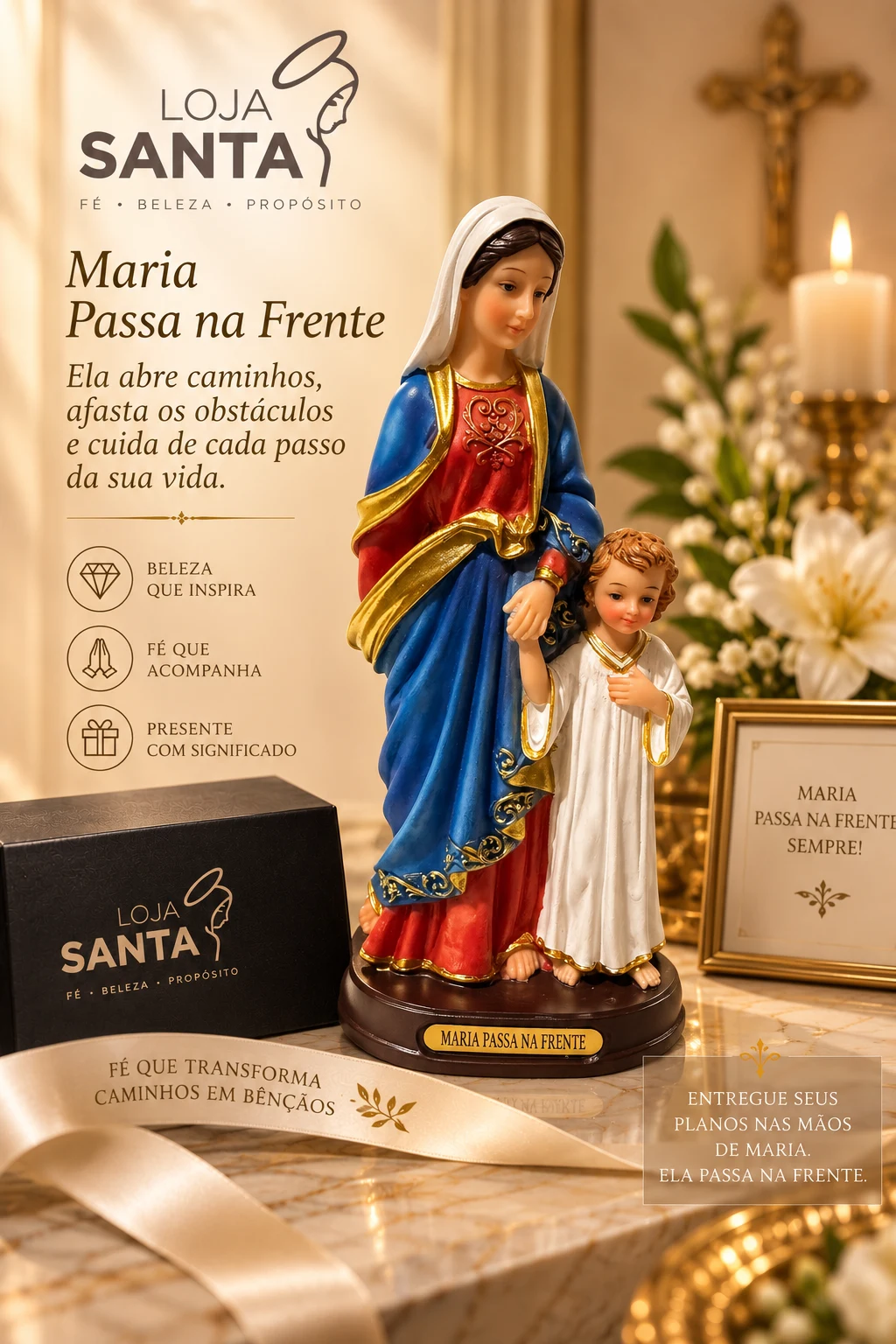 Maria passa na frente, peça da Loja Santa
